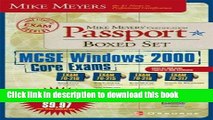 Read Mike Meyers  MCSE Windows(R) 2000 Core Exams Certification Passport Boxed Set (Exams