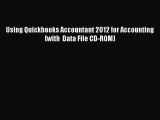 READ book  Using Quickbooks Accountant 2012 for Accounting (with  Data File CD-ROM)  Full