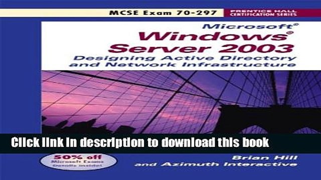 Read Windows 2003 Server Planning and Maintaining Active Directory (Exam 70-297) (Windows Server