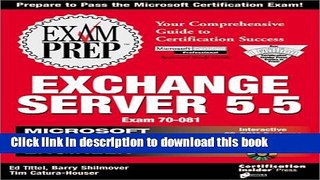 Read MCSE Exchange Server 5.5 Exam Prep (Exam: 70-081) Ebook Free