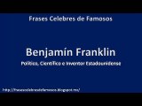 Video Frases Célebres de Benjamin Franklin