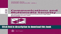 Read Communications and Multimedia Security. Advanced Techniques for Network and Data Protection: