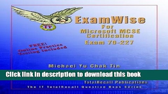 Read ExamWise For MCP / MCSE Certification: Microsoft Internet Security and Acceleration (ISA)