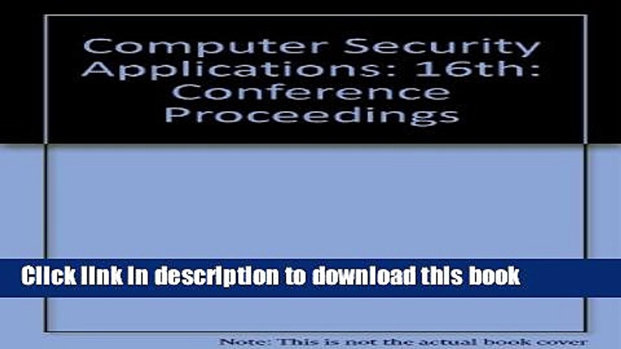 Read Acsac  00: Proceedings 16th Annual Computer Security Applications Conference December 11-15,