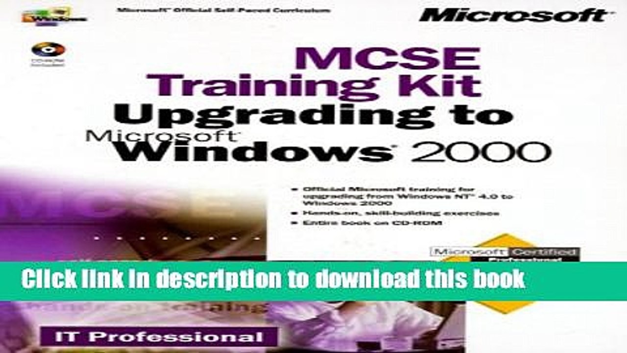 Read MCSE Training Kit Upgrading to Microsoft Windows 2000: MCSE Training for Exam 70-222 (IT