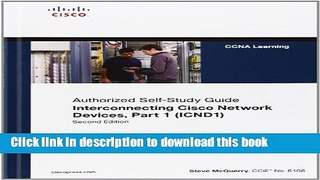 Read Cisco CCENT Mind Share Game and Interconnecting Cisco Network Devices, Part 1 (ICND1) Bundle
