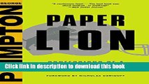 Download Paper Lion: Confessions of a Last-String Quarterback  Ebook Free