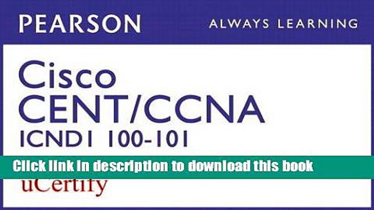 Read CCENT/CCNA ICND1100-101 Pearson uCertify Course Student Access Card  Ebook Free