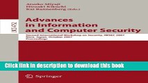 Read Advances in Information and Computer Security: Second International Workshop on Security,