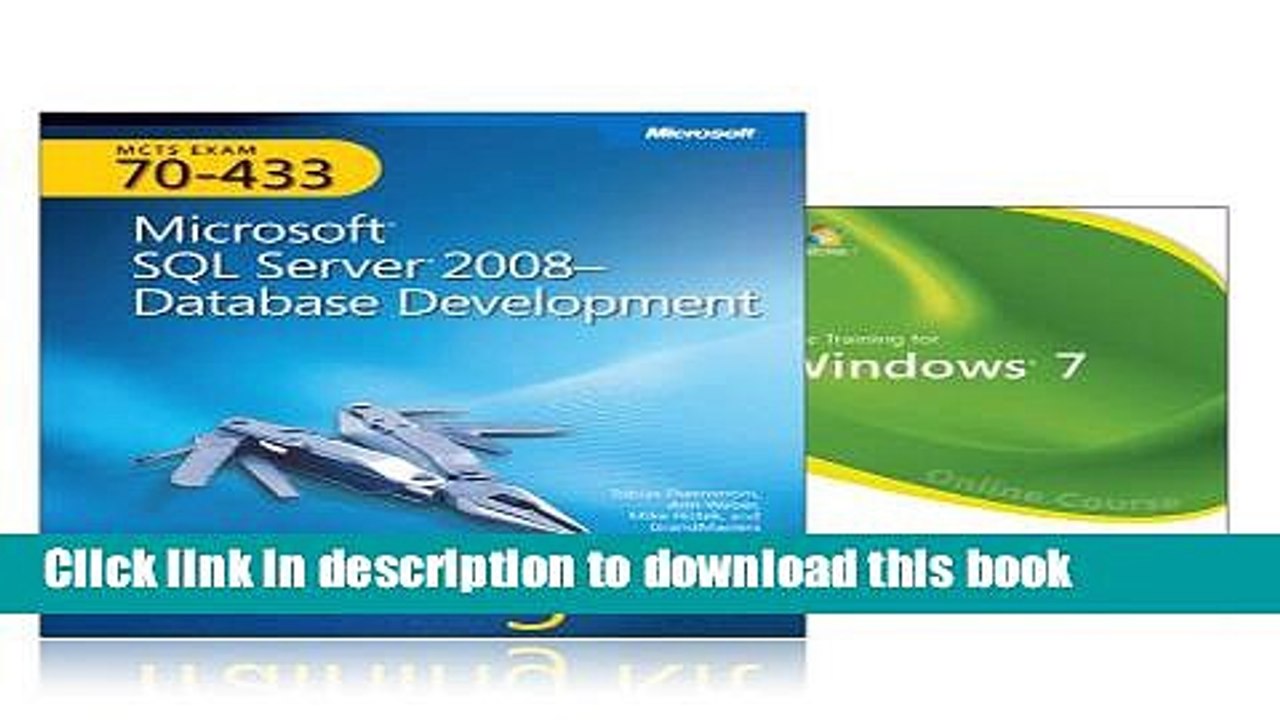 Read MCTS Self-paced Training Kit and Online Course Bundle (exam 70-433): Microsoft SQL Server