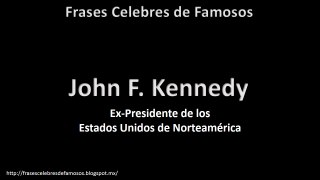 Frases Célebres de John F Kennedy