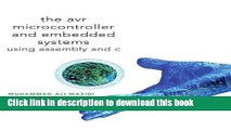 Read AVR Microcontroller and Embedded Systems: Using Assembly and C (Pearson Custom Electronics