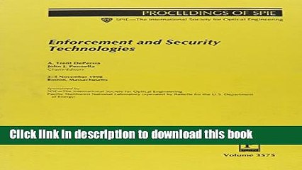 Read Enforcement and Security Technologies: 3-5 November 1998, Boston, Massachusetts (Proceedings