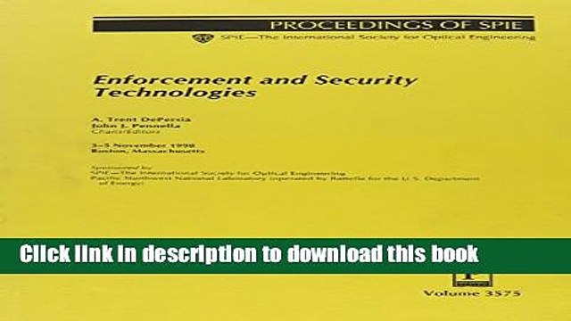 Read Enforcement and Security Technologies: 3-5 November 1998, Boston, Massachusetts (Proceedings