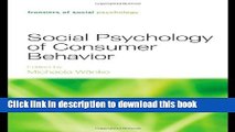 Read Book Social Psychology of Consumer Behavior (Frontiers of Social Psychology) E-Book Free