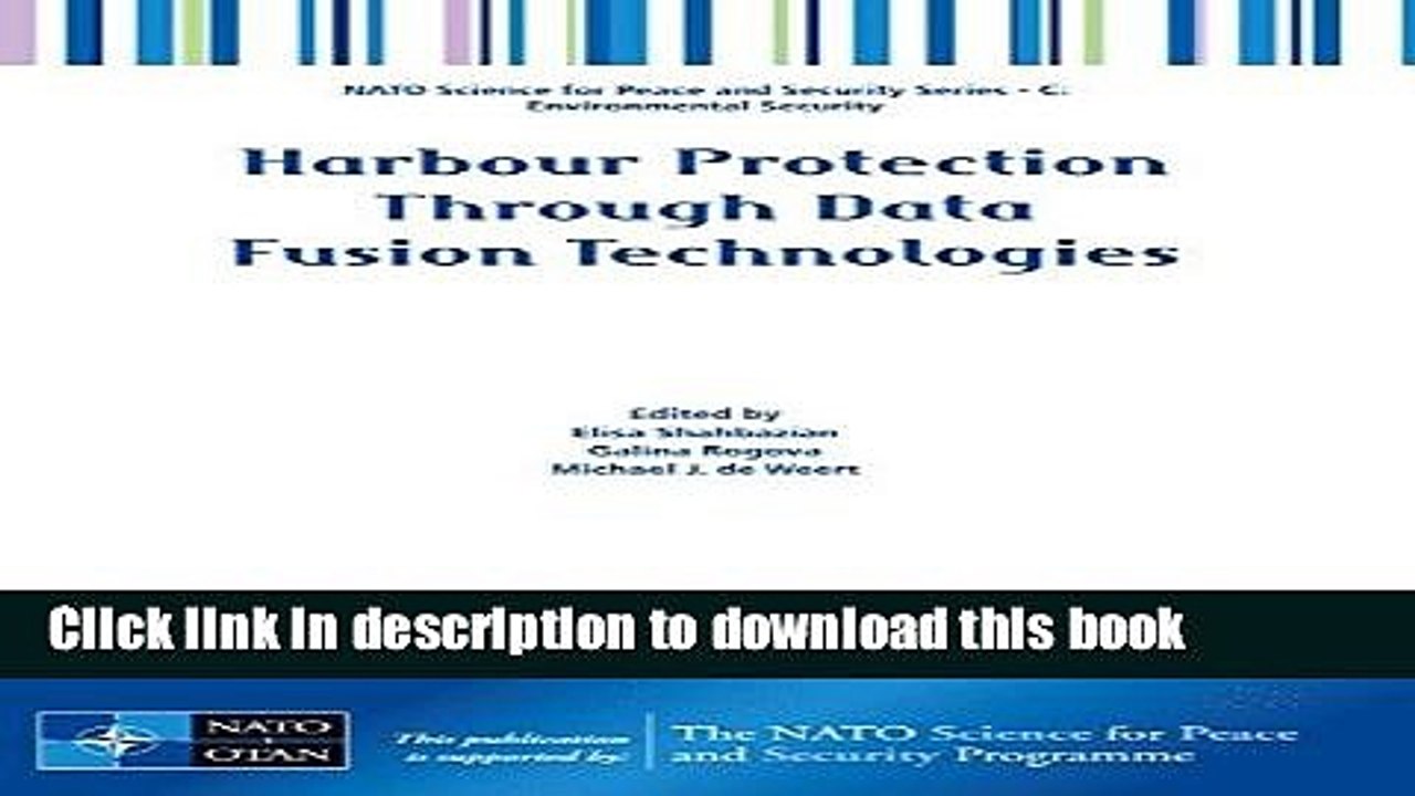 Read Harbour Protection Through Data Fusion Technologies (NATO Science for Peace and Security