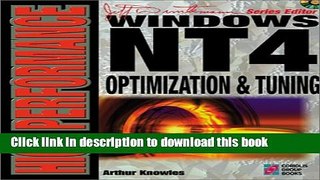 Read High Performance Windows NT 4 Optimization   Tuning: The Authoritative Guide to Power,