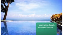 So Cal Hot Properties : Vacation Rentals In Huntington Beach