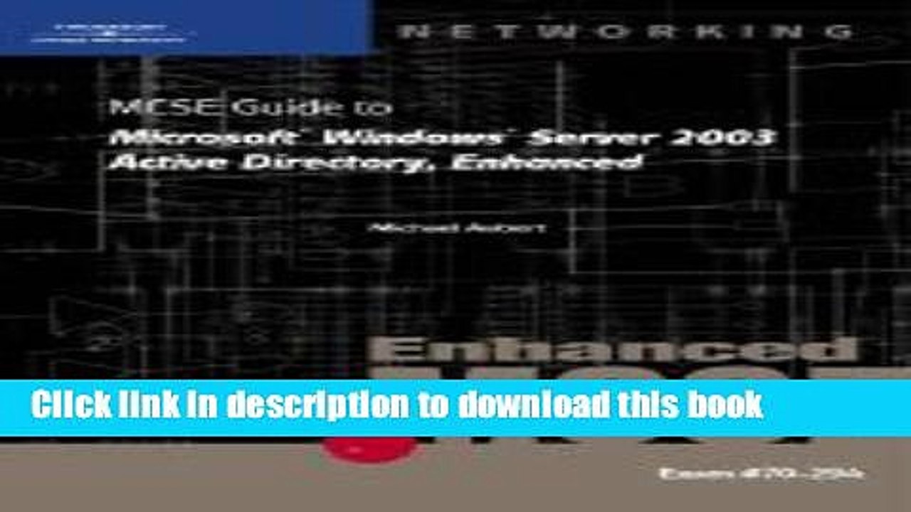 Read MCSE Guide to Microsoft Windows Server 2003 Active Directory ((REV)06) by Aubert, Mike -