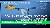 Read Microsoft Windows 2000 Core Requirements, Exam 70-216: Microsoft Windows 2000 Network