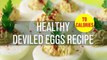 New Deviled Eggs Recipe, Healthy Deviled Eggs