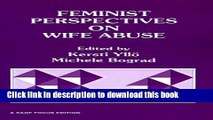 Read Feminist Perspectives on Wife Abuse (SAGE Focus Editions)  Ebook Free