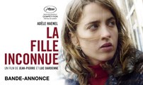 LA FILLE INCONNUE de Jean-Pierre et Luc Dardenne - Bande-annonce