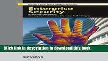 Read Enterprise Security: IT Security Solutions -- Concepts, Practical Experiences, Technologies