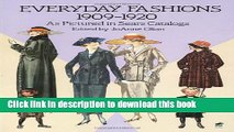 Read Everyday Fashions, 1909-1920, As Pictured in Sears Catalogs (Dover Fashion and Costumes)