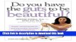 Read Do You Have the Guts to Be Beautiful? PDF Online