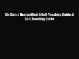 Free Full [PDF] Downlaod  Six Sigma Demystified: A Self-Teaching Guide: A Self-Teaching Guide
