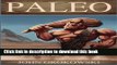 Read Paleo: Workout and Supplement Plan to Gain Weight on a Paleo Diet (Paleo, Crossfit, Muscle