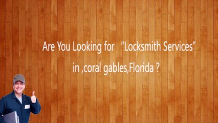 Emily Locksmith Coralgables | Call Now (305) 714-0310