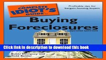 [PDF] The Complete Idiot s Guide to Buying Foreclosures, 2nd Edition (Complete Idiot s Guides
