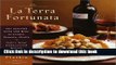 PDF La Terra Fortunata: The Splendid Food and Wine of Friuli Venezia-Giulia, Italy s Great