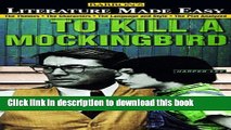 [PDF]  Barron s Literature Made Easy Series: Your Guide to: To Kill a Mockingbird by Harper Lee
