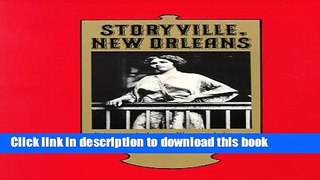 [PDF]  Storyville, New Orleans: Being an Authentic, Illustrated Account of the Nortorious Red