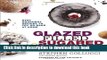 Download Glazed, Filled, Sugared   Dipped: Easy Doughnut Recipes to Fry or Bake at Home  Read