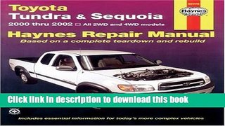 [PDF] Toyota Tundra and Sequoia 2000 Thru 2002: Hy Repair Manual (Haynes Manuals) Download Online