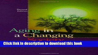 [PDF] Aging in a Changing Society [Read] Online