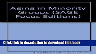 [PDF] Aging in Minority Groups [Download] Online