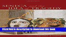 Download Seneca and the Idea of Tragedy PDF Online