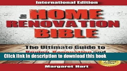 Tải video: [PDF] The Home Renovation Bible: The Ultimate Guide to Buying Renovating and Selling Houses  Full