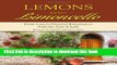 PDF Lemons into Limoncello: From Loss to Personal Renaissance with the Zest of Italy  EBook