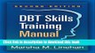 Read DBTÂ® Skills Training Manual, Second Edition  Ebook Free