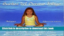 Download SueÃ±os del OcÃ©ano Ã�ndigo: 4 cuentos infantiles de Stress Free Kids diseÃ±ados para