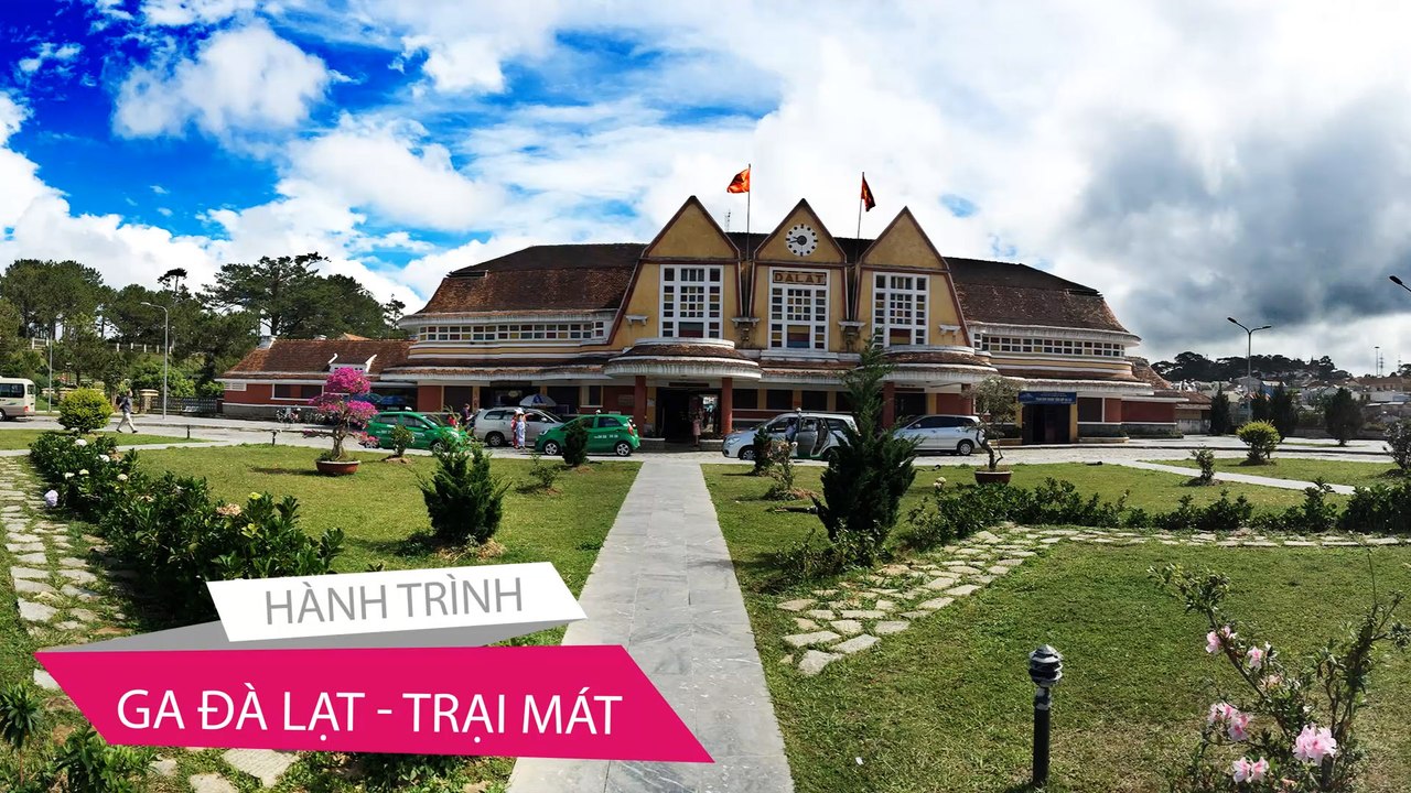 Dalat Railway Station - Trai Mat