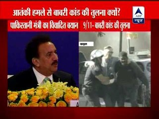 Rehman Malik equates 26/11 Mumbai attacks with Babri Masjid demolition
