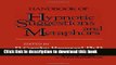 Read Handbook of Hypnotic Suggestions and Metaphors  Ebook Free