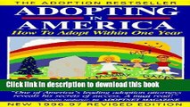 Download Adopting in America: How to Adopt Within One Year/1996-97 Free Books